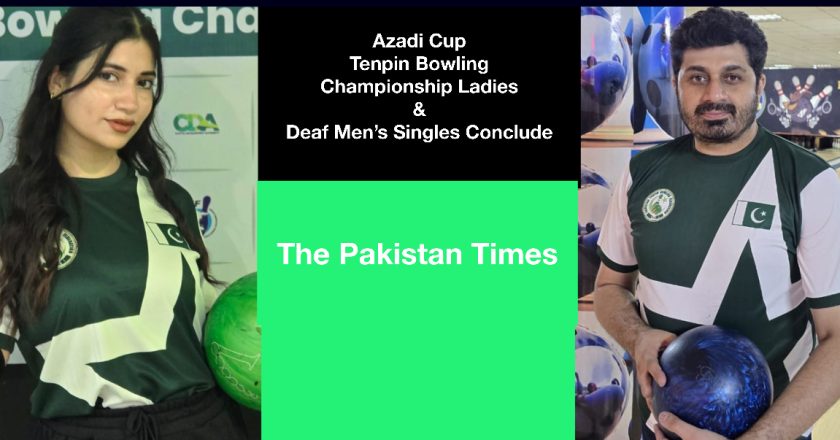 Azadi Cup Tenpin Bowling Championship Ladies & Deaf Men’s Singles Conclude